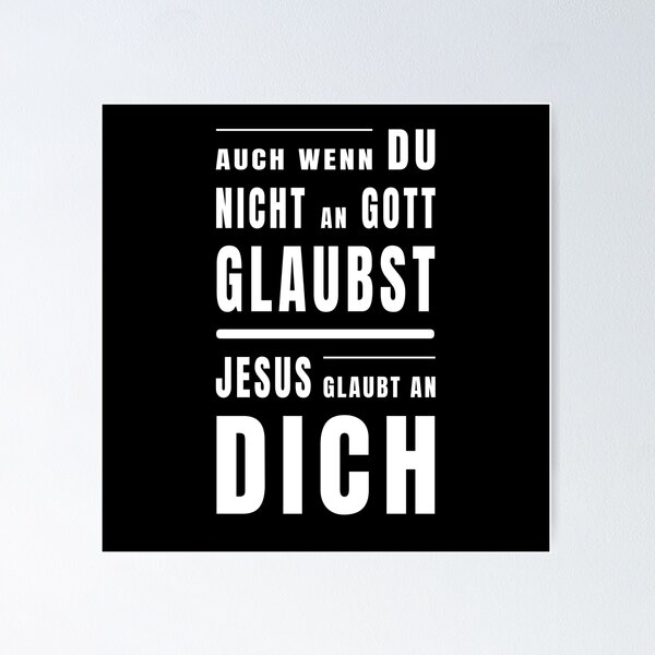 Artikelvorschau, Jesus glaubt an dich, Jesus Christus entworfen und verkauft von Gladwigshausen.