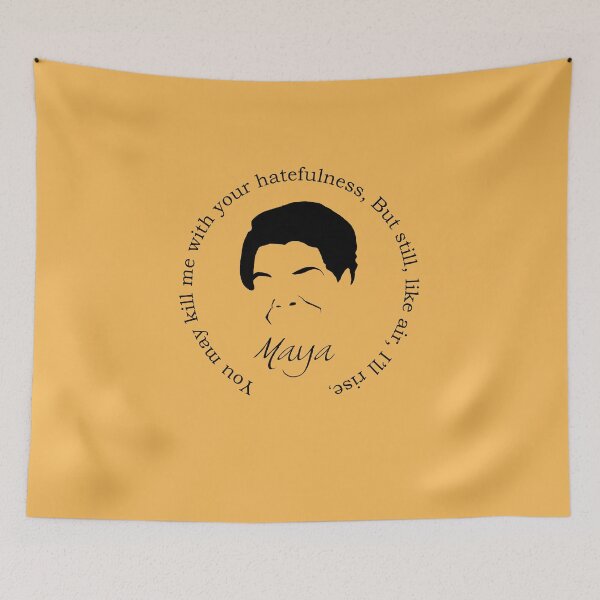 Item preview, Maya Angelou Quote designed and sold by The Dead  Writers Circle.