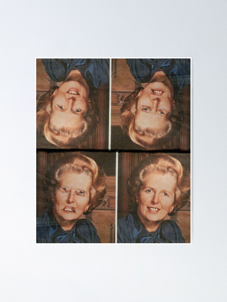 Alternate view of Margaret Thatcher upside down Face. Thatcher illusion. Thatcher Effect Poster