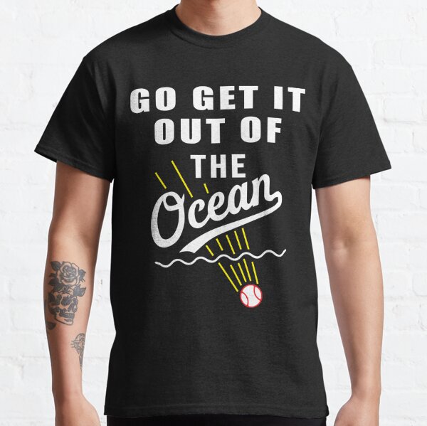 Go Get It Out Of The Ocean LA Dodgers - Max Muncy' Men's T-Shirt