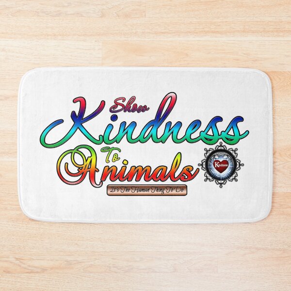 Item preview, Show Kindness To Animals Rainbow Typography designed and sold by Xzendor7 Digital Art Creations.