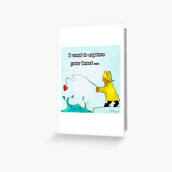 I want to capture your heart Greeting Card