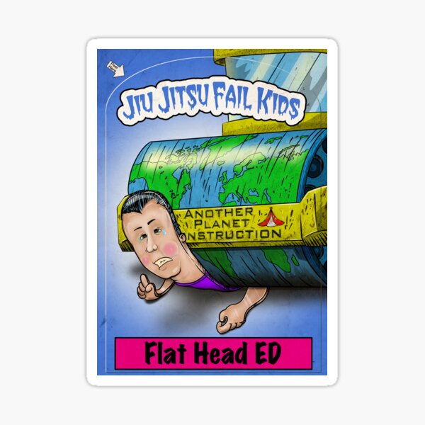 Jiu Jitsu Fail Kids - Flat Head ED Sticker