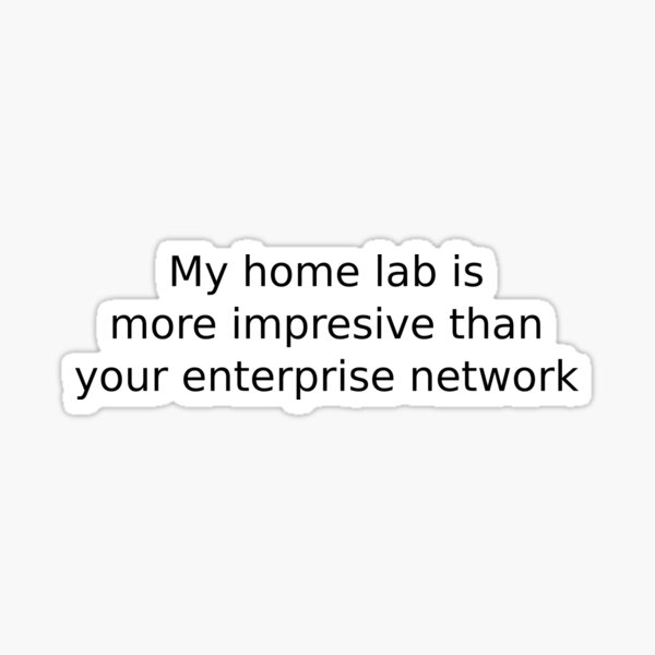 Home lab Sticker