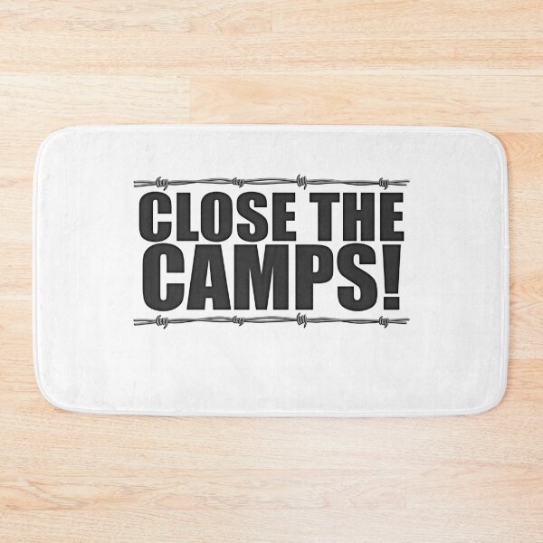 Item preview, Close The Camps Release The Children designed and sold by MikePrittie.