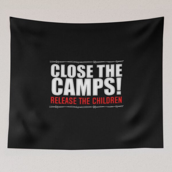 Item preview, Close The Camps Release The Children designed and sold by MikePrittie.