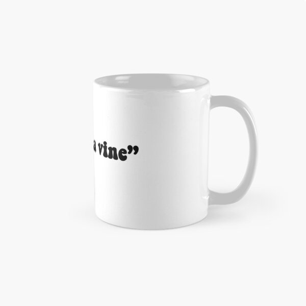 Item preview, It’s from a vine - black designed and sold by Kliethermes28.