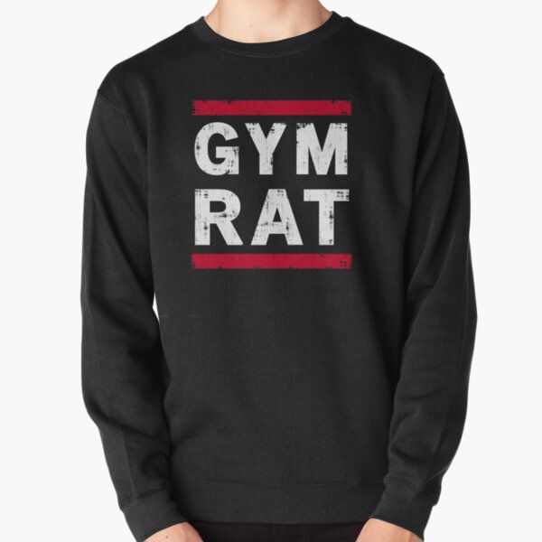 Gym Rat Sweatshirts & Hoodies Redbubble