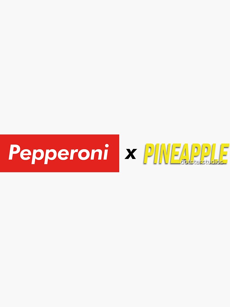 Pepperoni X Pineapple by dotstarstudios