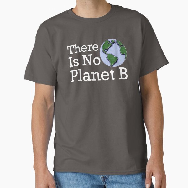 Artikel-Vorschau von Es gibt keinen Planeten B., designt und verkauft von StillMeadow.