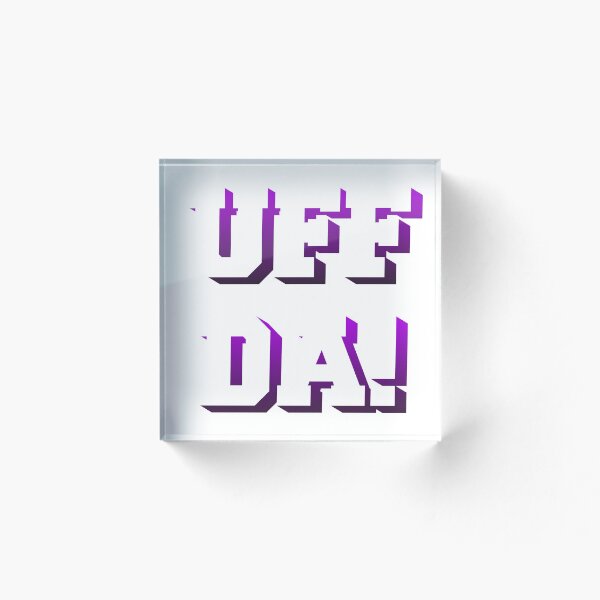Item preview, Uff Da Funny Expression Purple Text designed and sold by Larsonaa.
