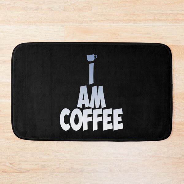 Item preview, I AM COFFEE designed and sold by SassyClassyMe.