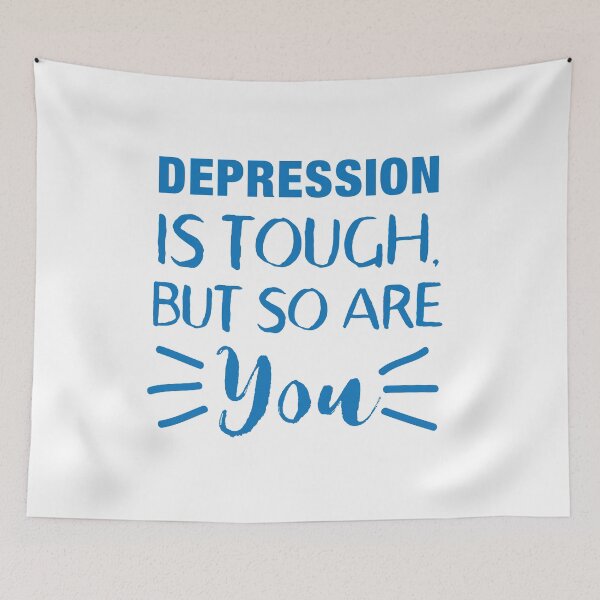 Item preview, Depression is tough, but so are you! designed and sold by jazzydevil.