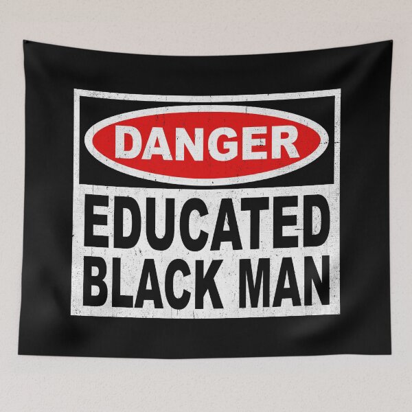 Item preview, Danger Educated Black Man designed and sold by SaintPub.