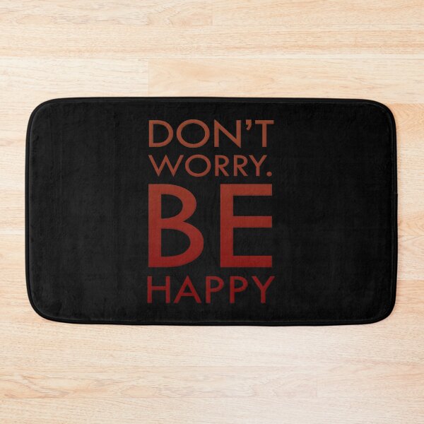 Item preview, Don't Worry Be Happy designed and sold by SaintPub.