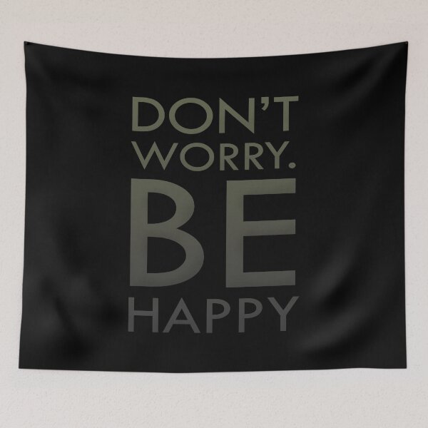 Item preview, Don't Worry Be Happy designed and sold by SaintPub.