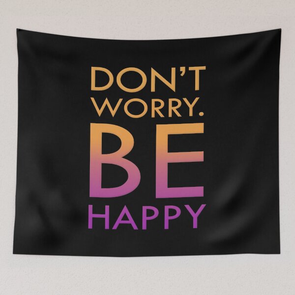 Item preview, Don't Worry Be Happy designed and sold by SaintPub.