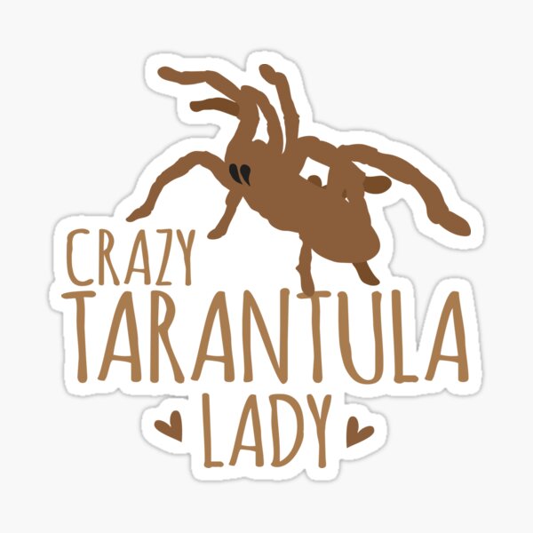 Item preview, Crazy tarantula lady designed and sold by jazzydevil.