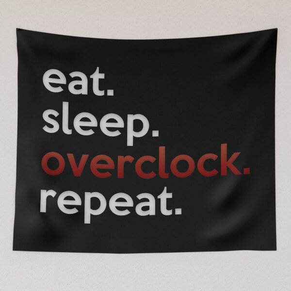 Item preview, Eat Sleep Overclock Repeat designed and sold by SaintPub.