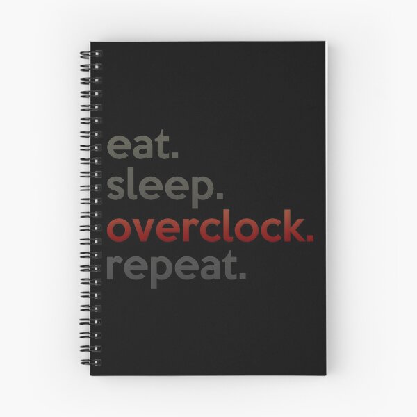 Item preview, Eat Sleep Overclock Repeat designed and sold by SaintPub.
