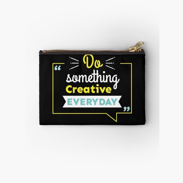 Item preview, Do Something Creative Everyday designed and sold by FotoArtist.