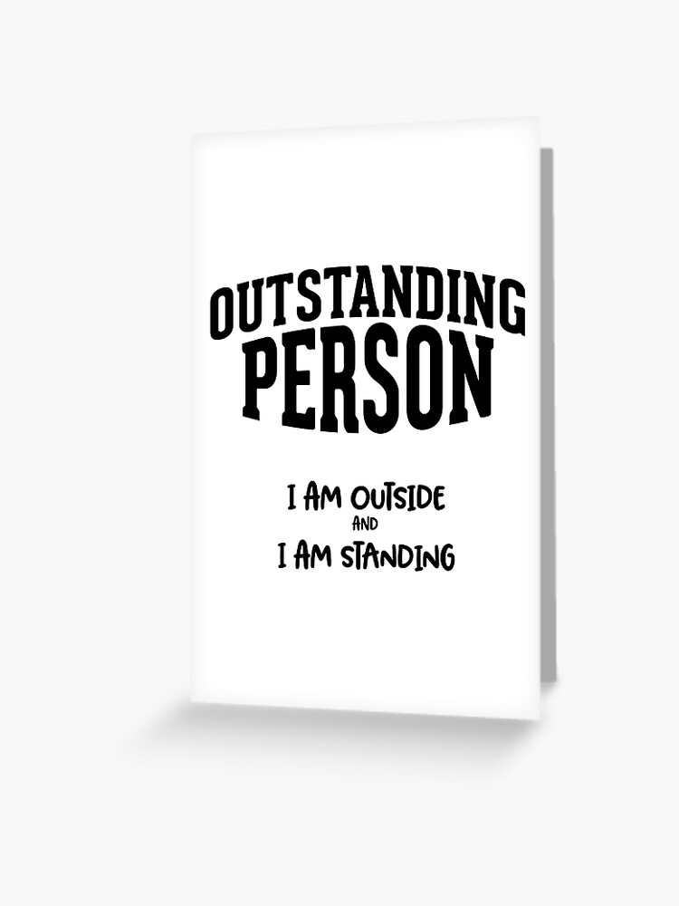 Carte De Vœux Personne Exceptionnelle Citation Amusante Par Naumovski Redbubble