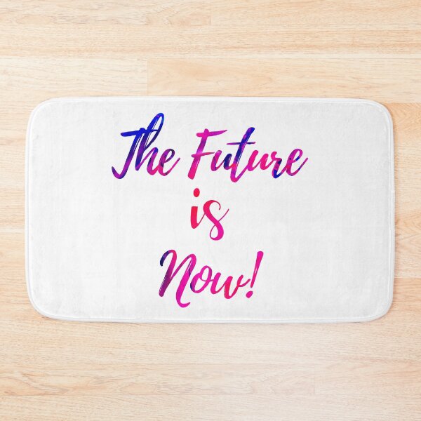 Item preview, The Future Is Now designed and sold by SassyClassyMe.