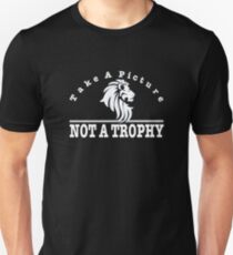 Anti Trophy Hunting design. Take A Picture Not A Trophy Slim Fit T-Shirt