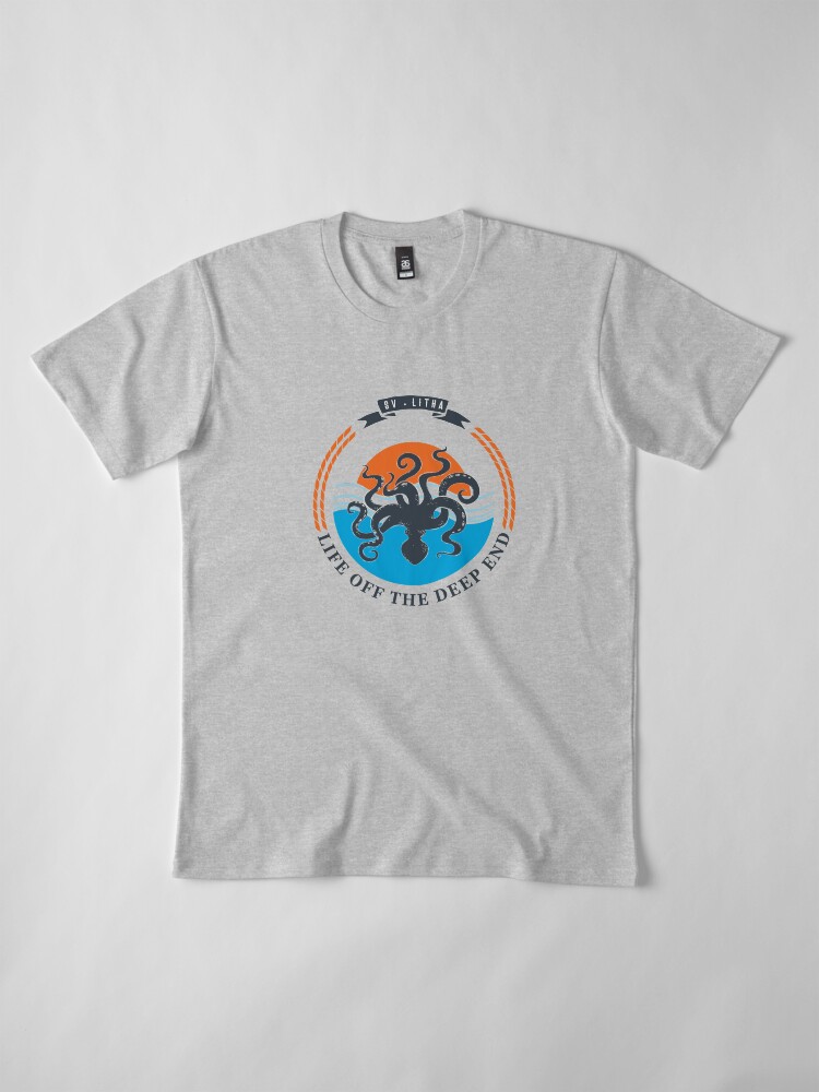 Alternate view of Life off the deep end Premium T-Shirt