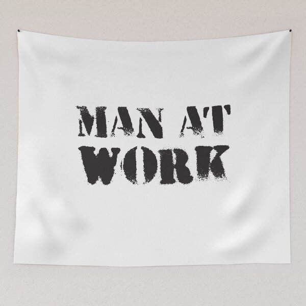 Item preview, MAN AT WORK designed and sold by jazzydevil.