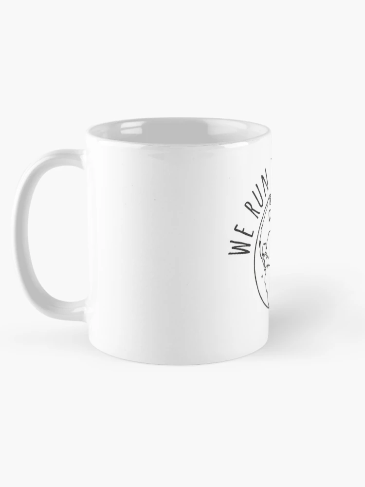 Thumbnail 5 of 6, Coffee Mug, WE RUN THIS MOTHA designed and sold by RodeoJukebox.