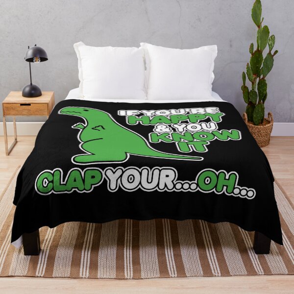 Item preview, Si eres feliz y lo sabes Dinosaurio T-Rex designed and sold by SquirtingGlance.