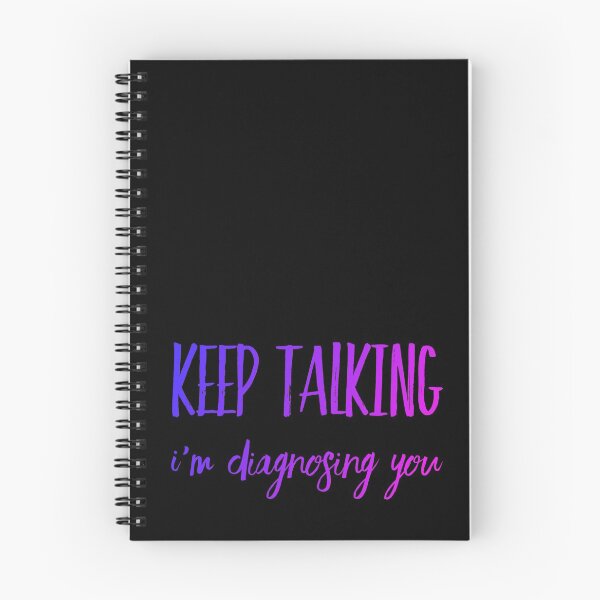 Item preview, Keep Talking I'm Diagnosing You designed and sold by crazycow75.