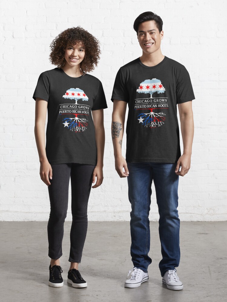 Chicago Grown With Puerto Rican Roots - Puerto Rico T-Shirt