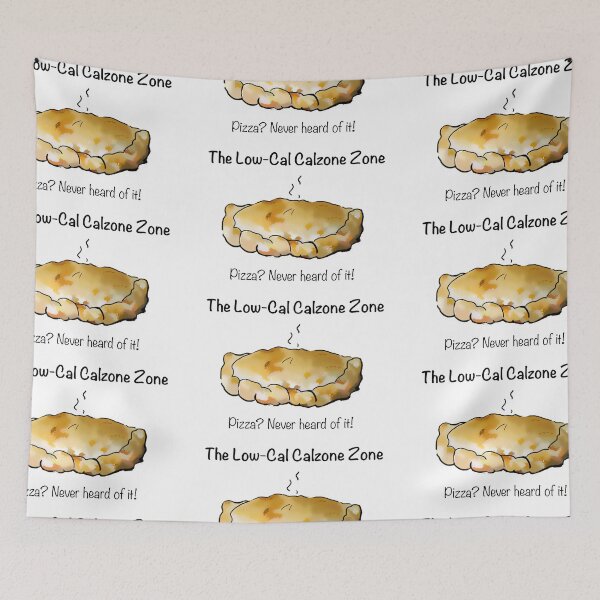 Item preview, The Low-Cal Calzone Zone designed and sold by KangarooZach41.
