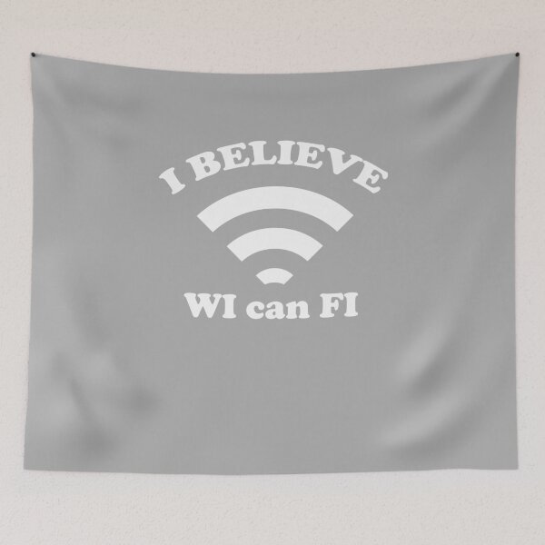 Item preview, I Believe Wi can Fi designed and sold by Yipptee Shirts.