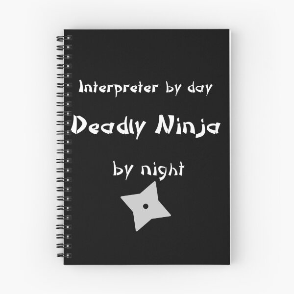 Item preview, Interpreter by day Deadly Ninja by night designed and sold by AshStore.
