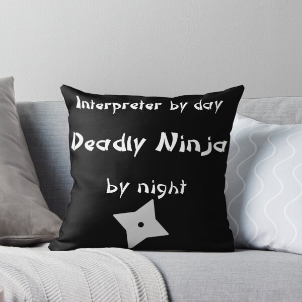 Item preview, Interpreter by day Deadly Ninja by night designed and sold by AshStore.