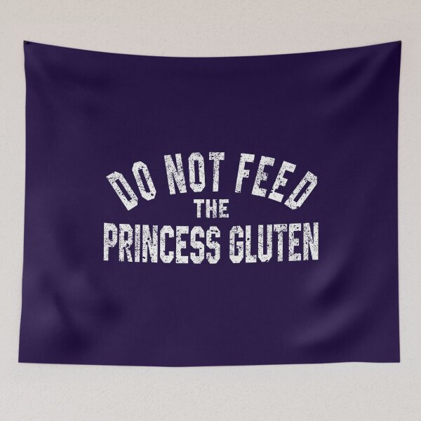 Item preview, Do Not Feed This Princess Gluten designed and sold by STdesigns.