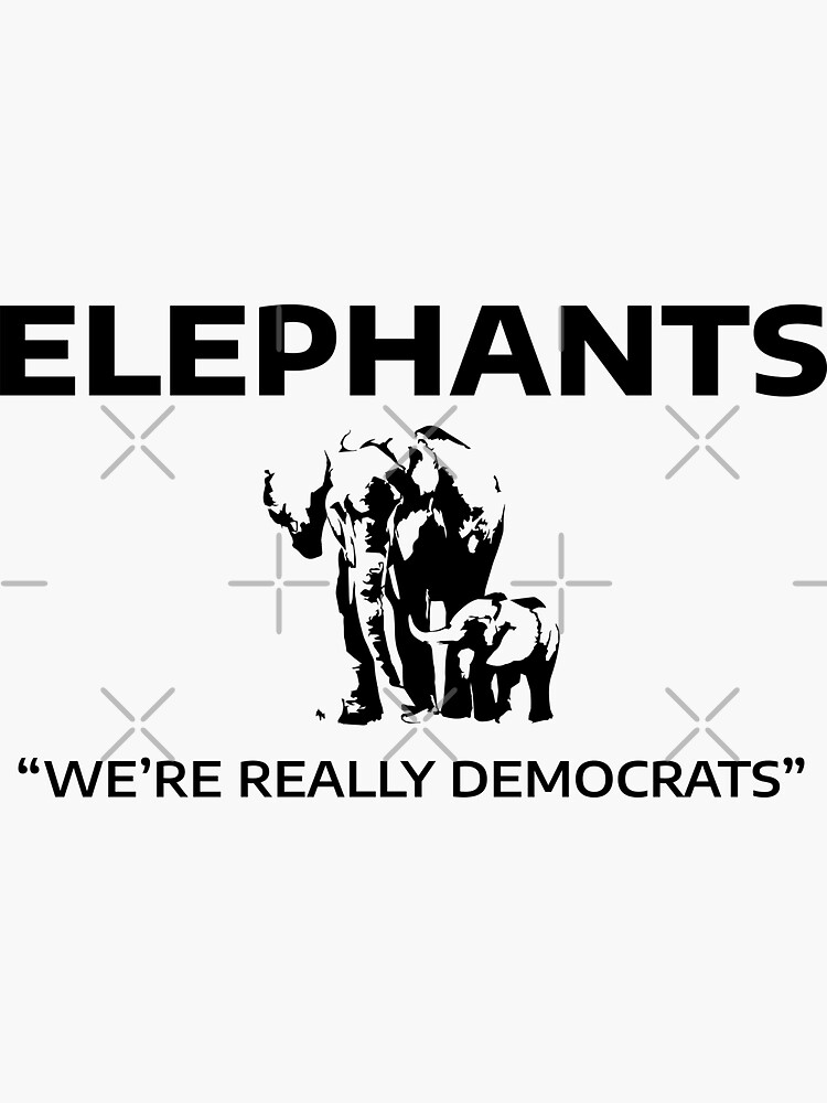 Elephants: We're Really Democrats by willpate