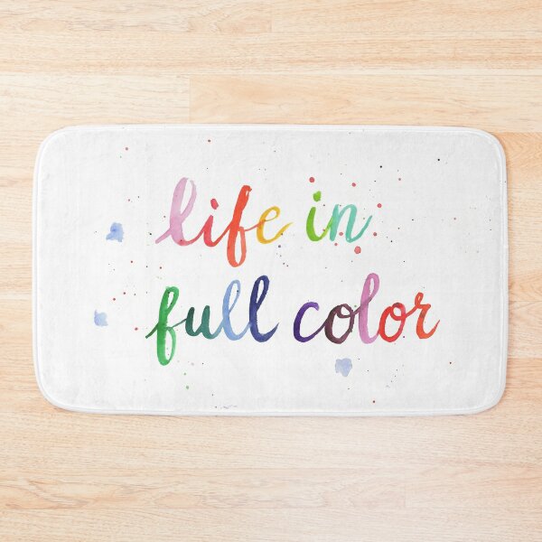 Life in Full Color Bath Mat