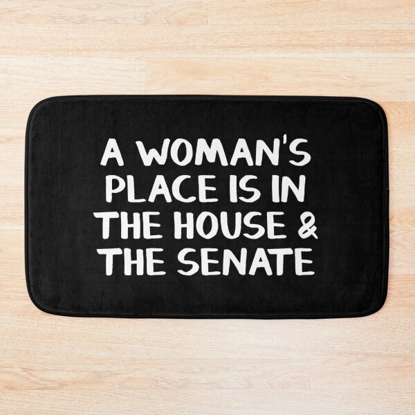 Item preview, A woman's place is in the house and the senate designed and sold by allthetees.