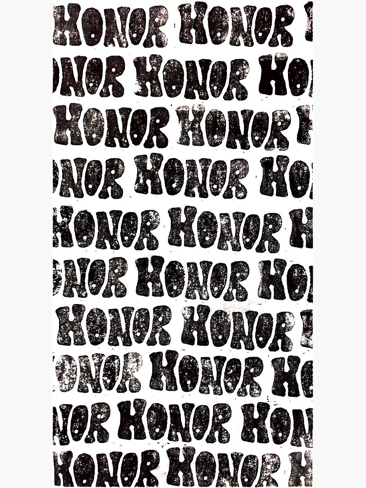 "HONOR Block Printed" Sticker by disenchanting Redbubble