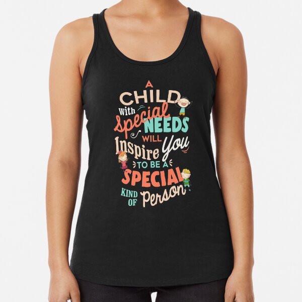 A Child With Special Needs Inspires You To Be Special Shirt A Child With Special Needs Inspires You To Be Special Shirt
