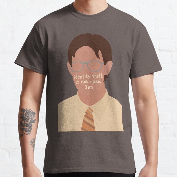 Identity Theft is Not a Joke, Jim (The Office) Classic T-Shirt