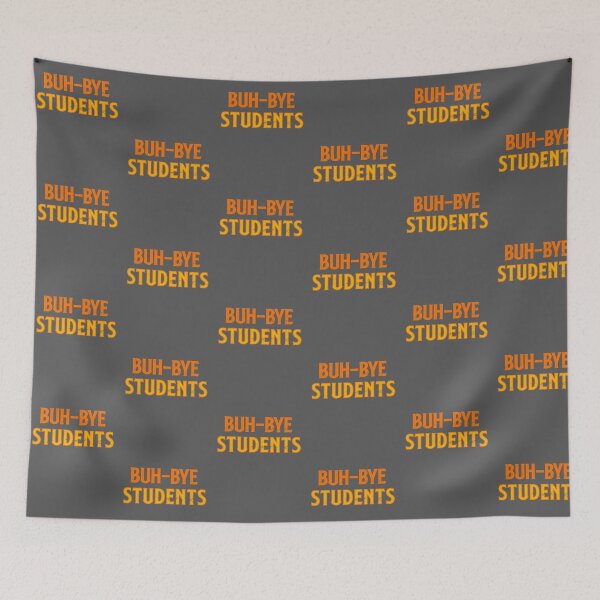 Item preview, Buh-Bye Students - Summer Vacation - Funny Teacher design designed and sold by bkfdesigns.