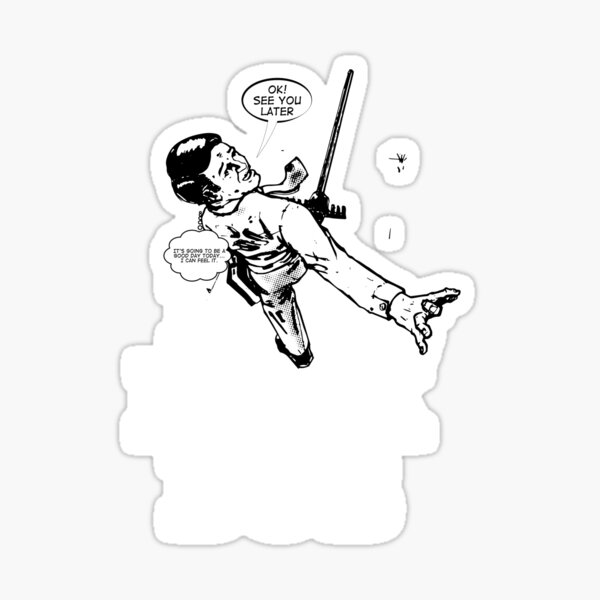 Bad Luck Bob; Goes to Work Sticker