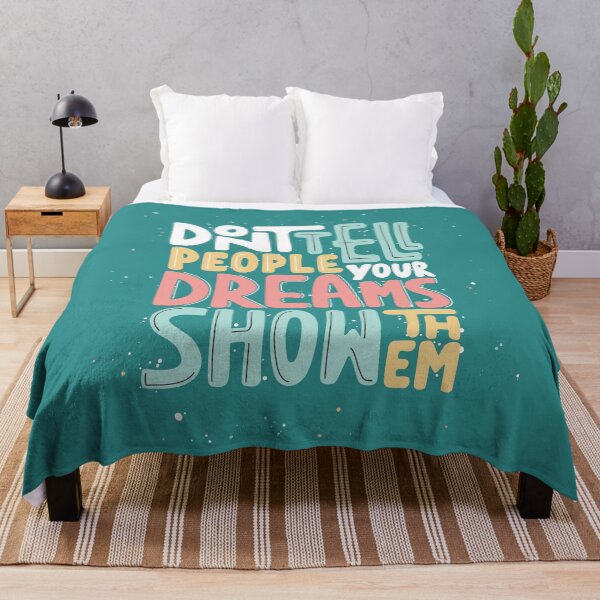 Item preview, Don't Tell People Your Dream Show Them designed and sold by FotoArtist.