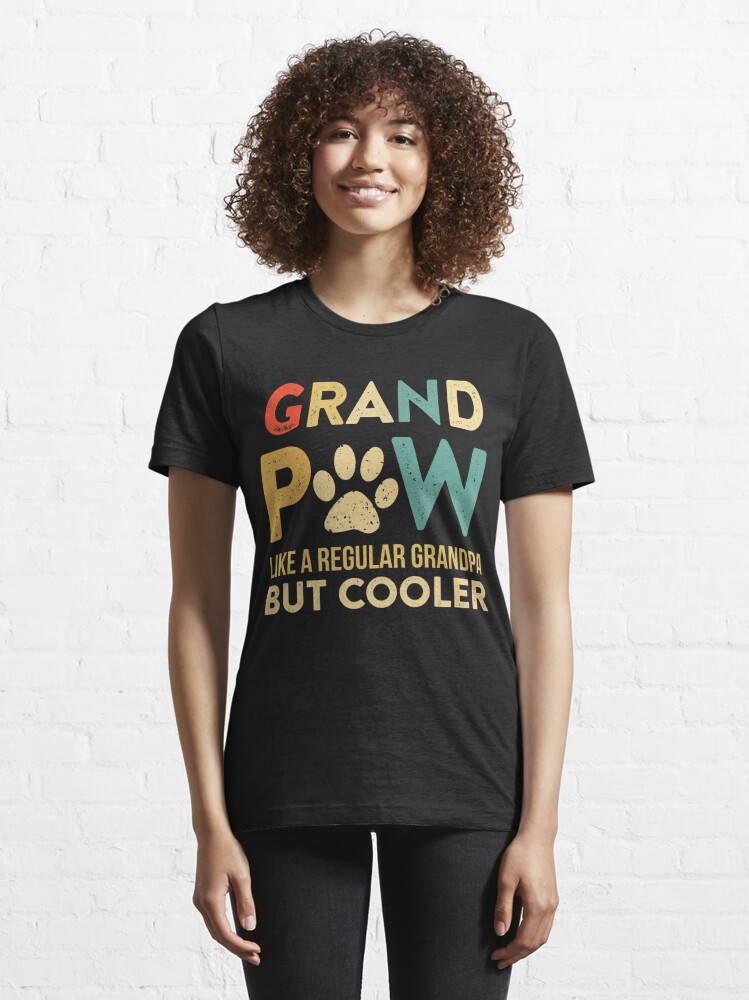 Disover Grand Paw T-shirt Funny Grandpa Gift For Dog Lovers Essential T-Shirt