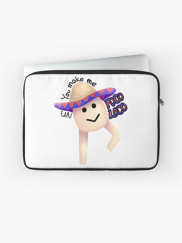 Un Poco Loco Laptop Sleeve By Emilyromkeyy Redbubble - picked by us un poco loco roblox egg